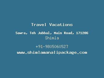 Travel Vacations, Shimla