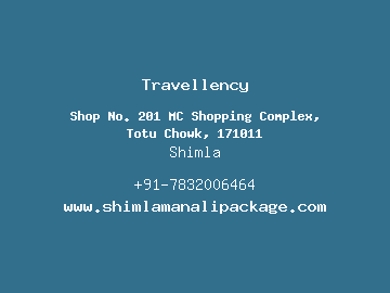 Travellency, Shimla