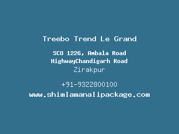 Treebo Trend Le Grand, Zirakpur