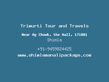 Trimurti Tour and Travels, Shimla