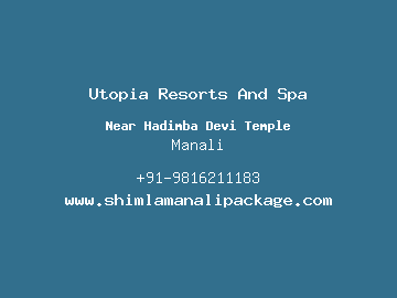Utopia Resorts And Spa, Manali
