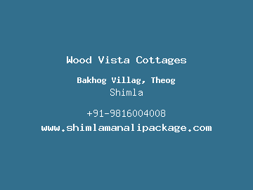 Wood Vista Cottages, Shimla