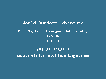 World Outdoor Adventure, Kullu